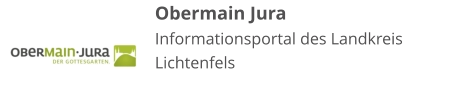 Obermain Jura Informationsportal des Landkreis Lichtenfels