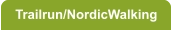 Trailrun/NordicWalking